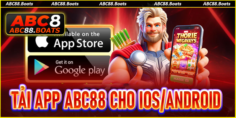 Hướng dẫn tải app ABC88 cho hệ điều hành IOS/Android 