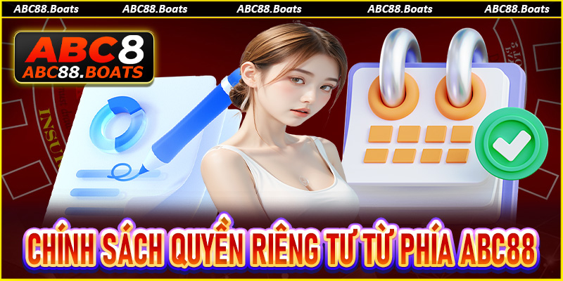 Chính sách quyền riêng tư từ phía ABC88