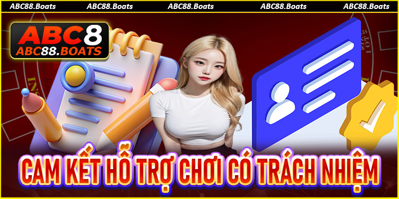 Cam kết hỗ trợ chơi có trách nhiệm từ ABC88